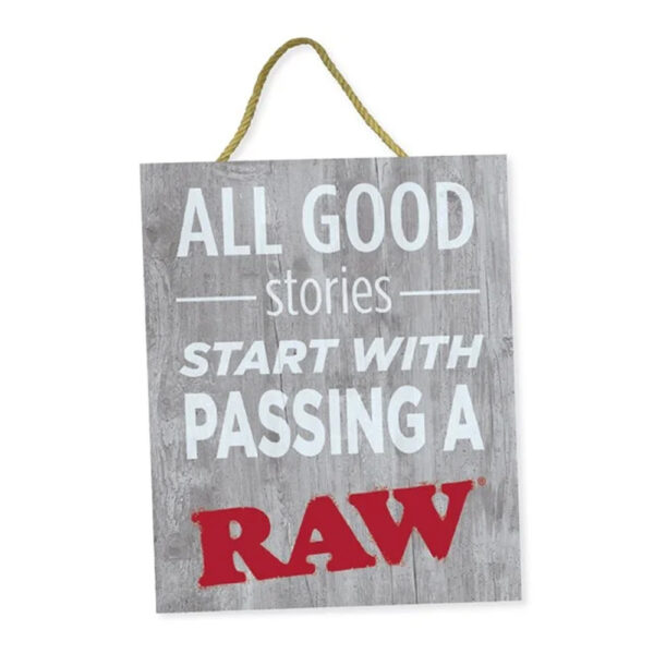 RAW GOOD STORIES SIGN